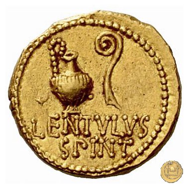 500/2 - aureo C. Cassius Longinus / L. Cornelius Lentulus Spinther 43-42 BC (Itinerante con Cassius) 500/2 - aureo C. Cassius Longinus / L. Cornelius Lentulus Spinther 43-42 BC (Itinerante con Cassius)